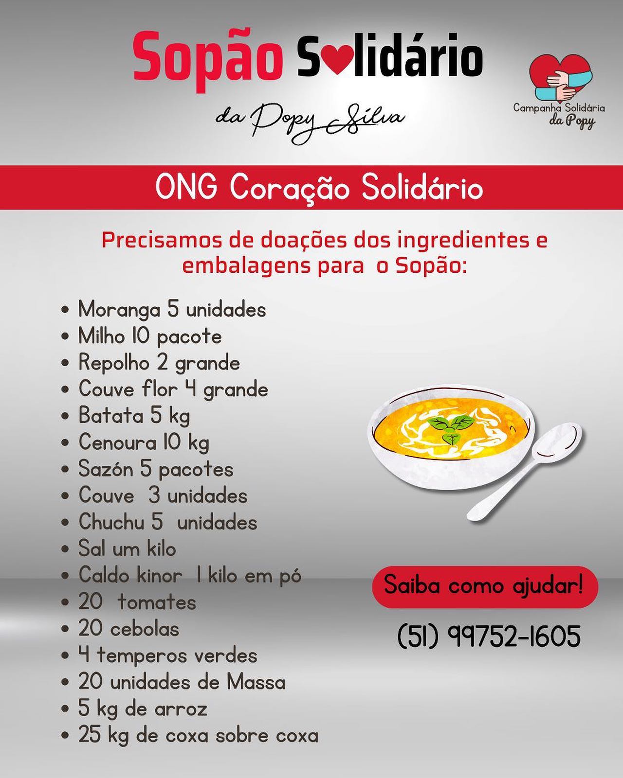 Será realizado um sopão solidário e precisamos destes mantimentos.  Saiba como ajudar (51 ) 99752-1605